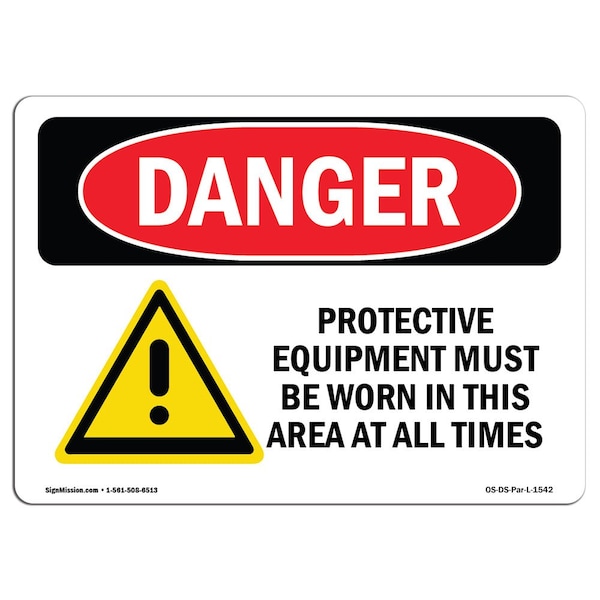 OSHA, Protective Clothing Required In Area, 18in X 12in Rigid Plastic, 18" W, 12" H, Landscape